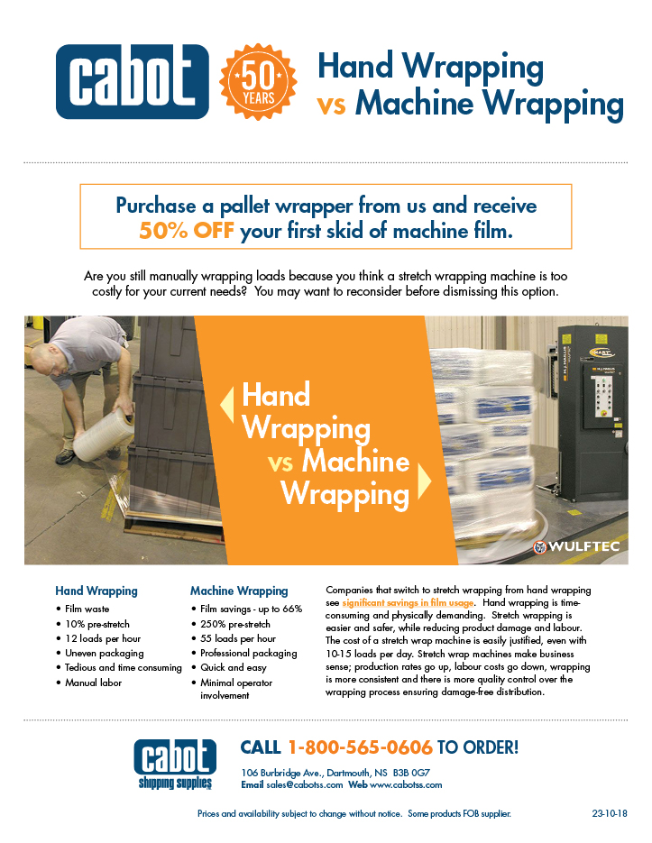 Cabot Shipping - Hand Wrapping vs Machine Wrapping Flyer