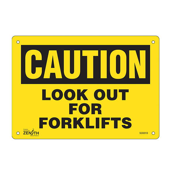 CSSGM018 - SIGN "LOOK OUT FOR FORKLIFTS" : 7" x 10", aluminum