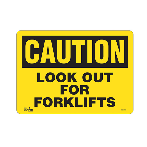 CSSGM019 - SIGN "LOOK OUT FOR FORKLIFTS" : 10" x 14", 4 mil, vinyl